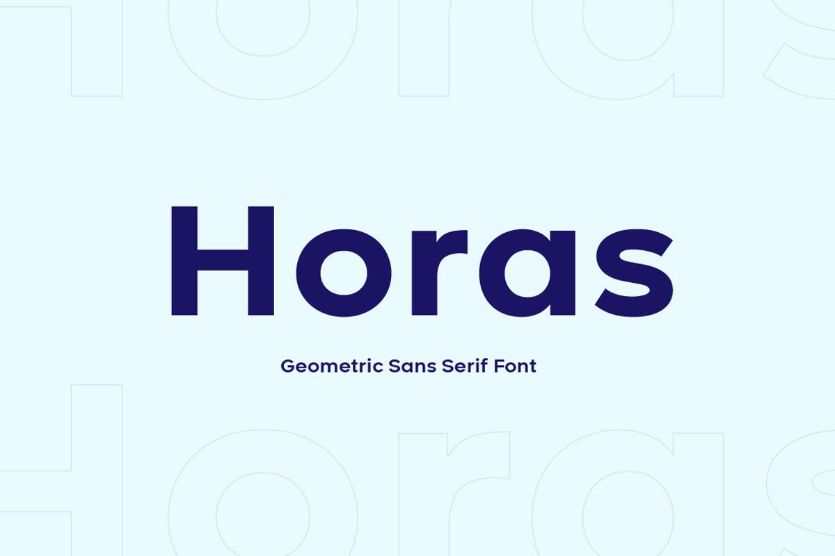 Horas Geometric Sans Serif Free Download Free Download