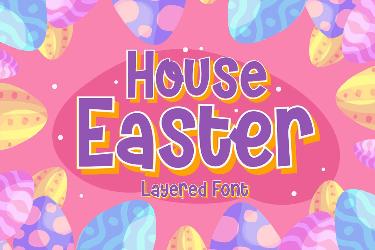 House Easter - Display Fonts Trio Free Download Free Download