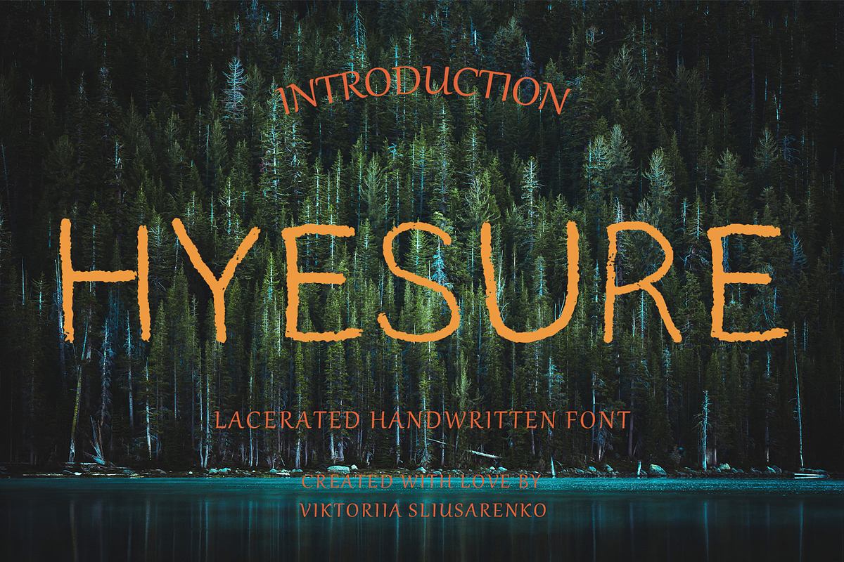 HYESURE - lacerated handwritten font Free Download Free Download