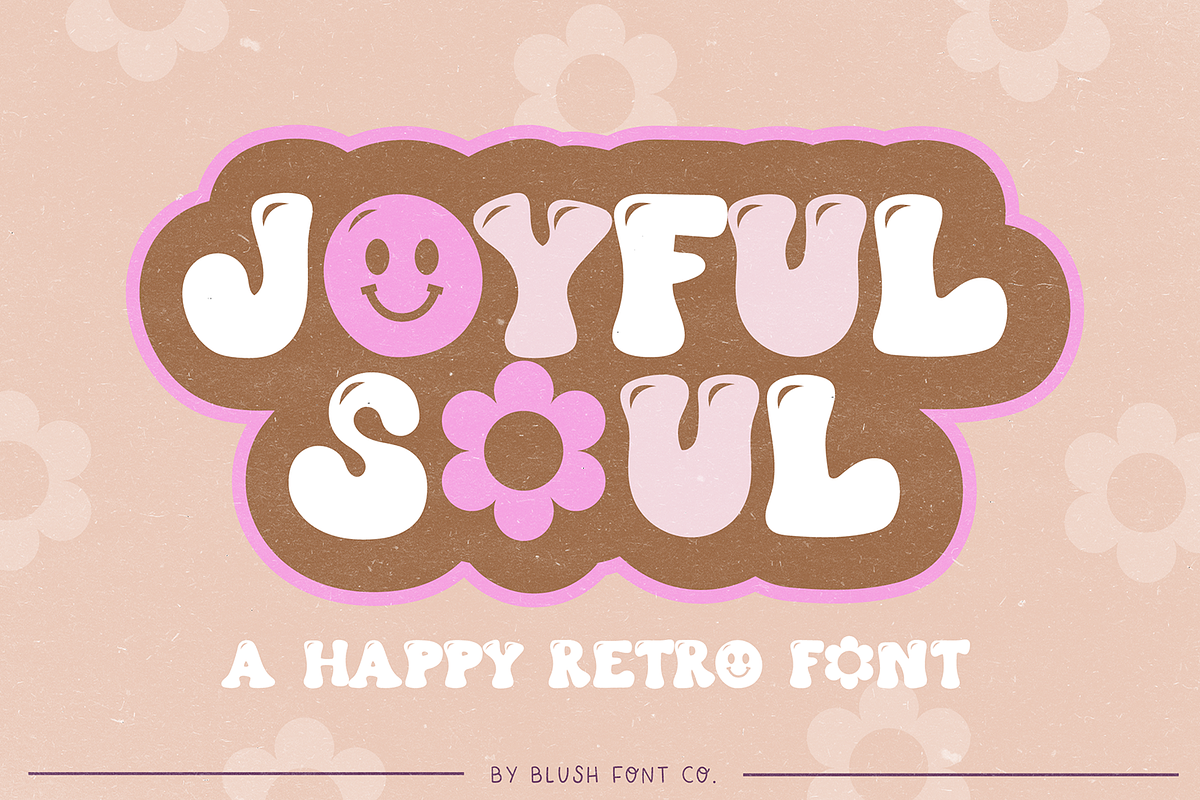 JOYFUL SOUL Happy Retro Font Free Download Free Download