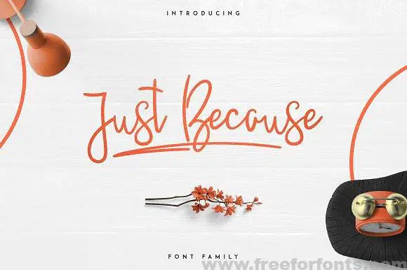 Just Because Font Family Free Download