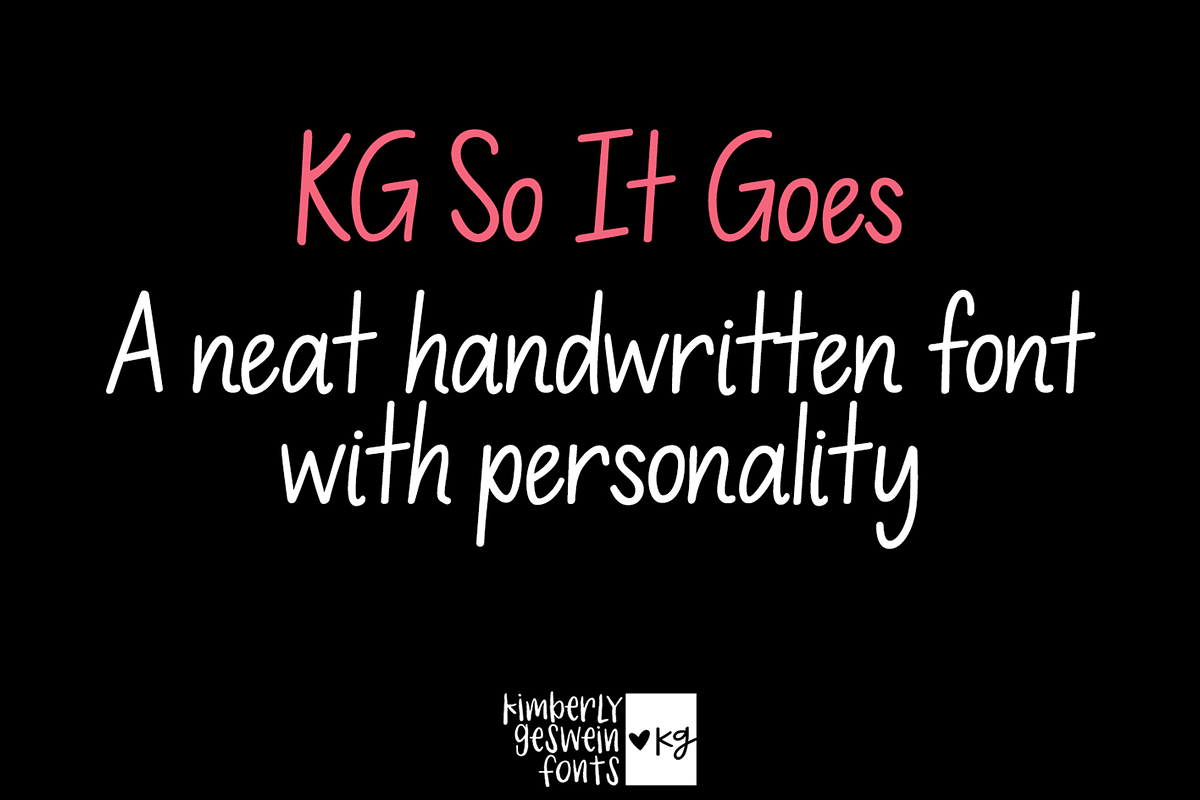 KG So It Goes Font Free Download Free Download