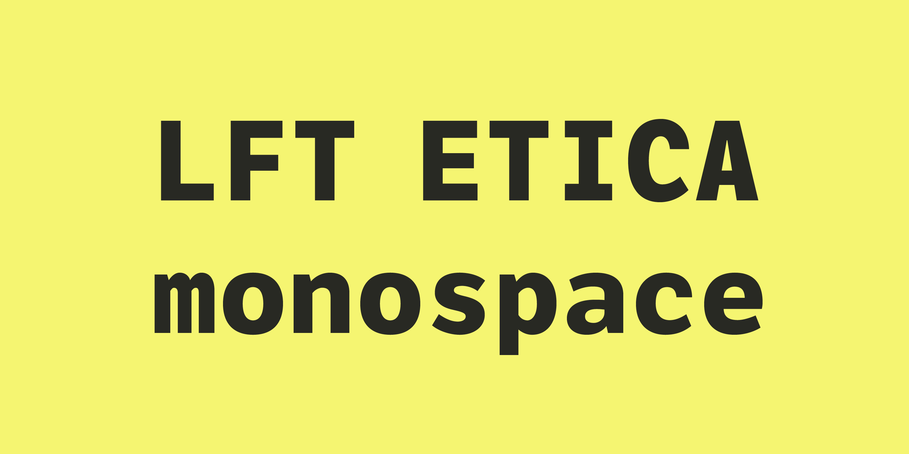 LFT Etica Mono Free Download Free Download