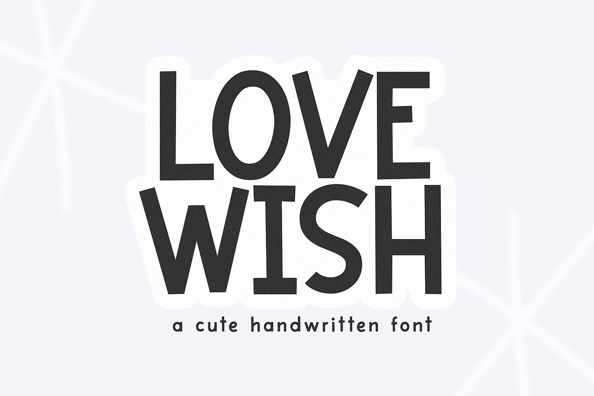 Lovewish | Fun Handwritten Font Free Download Free Download