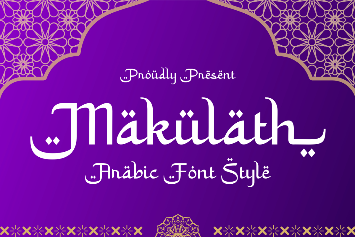 Makulath – Arabic Font Style Free Download Free Download