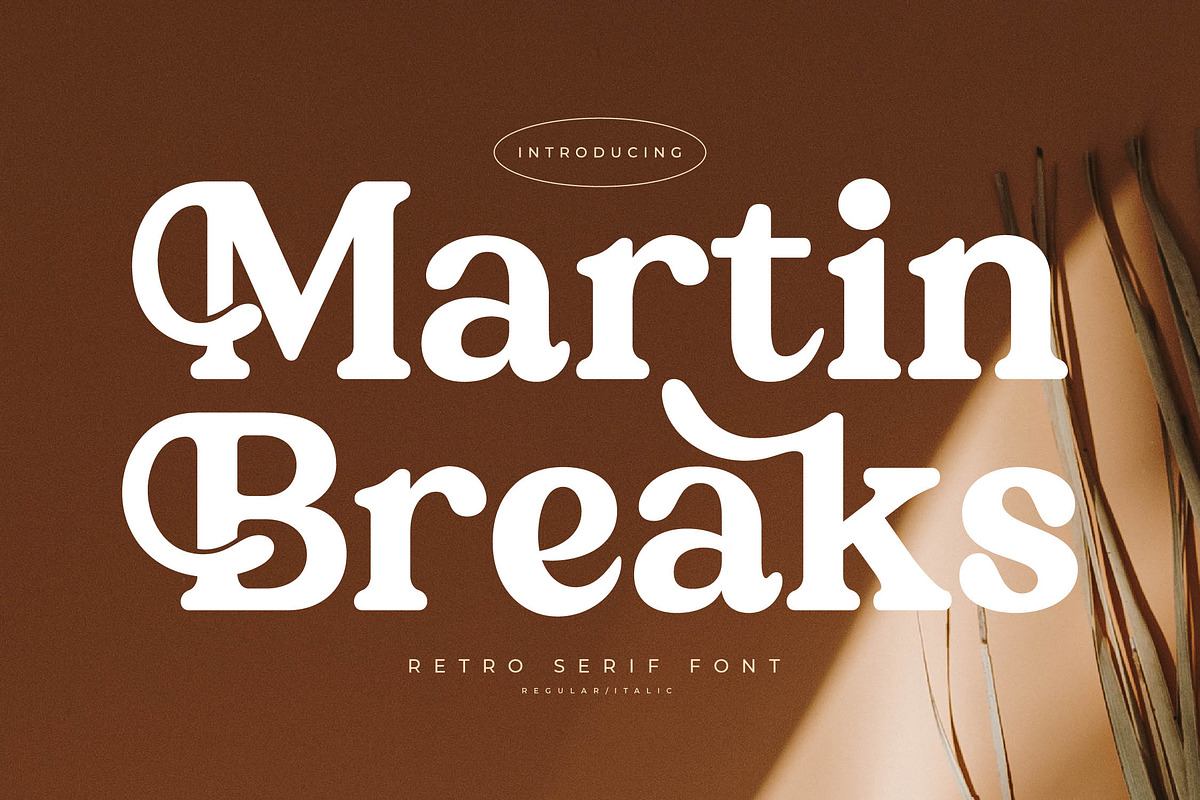 Martin Breaks Retro Serif Font Free Download Free Download