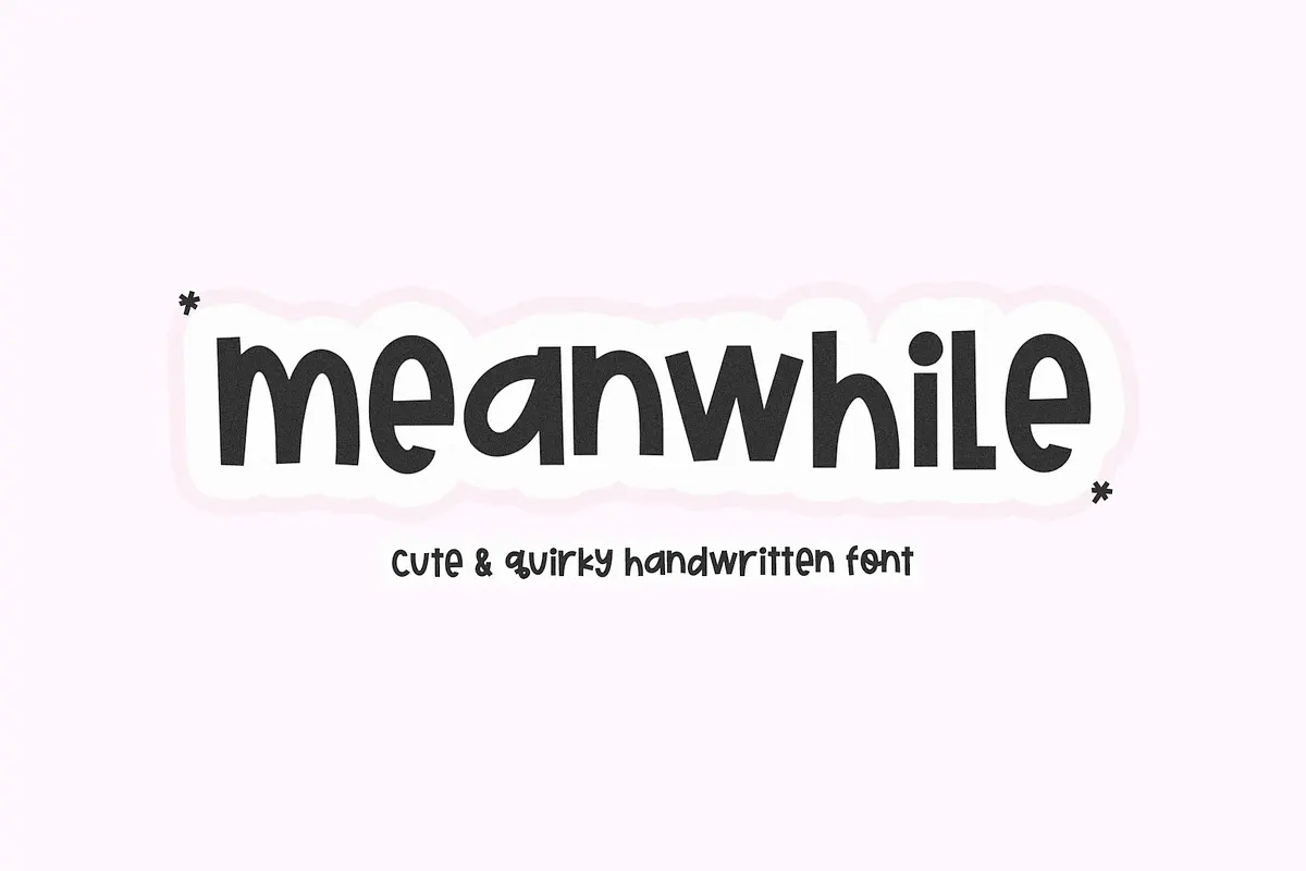 Meanwhile | Quirky Handwritten Font Free Download Free Download