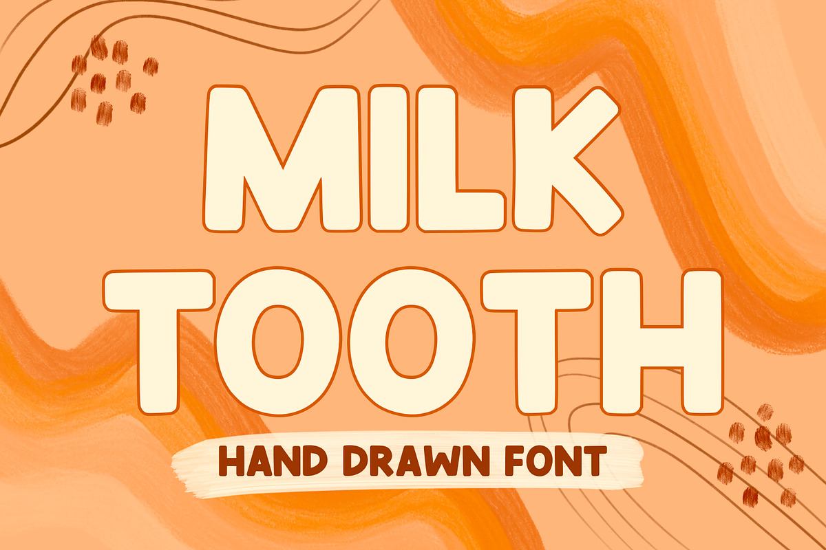 Milk Tooth Cute Handwritten Font Free Download Free Download