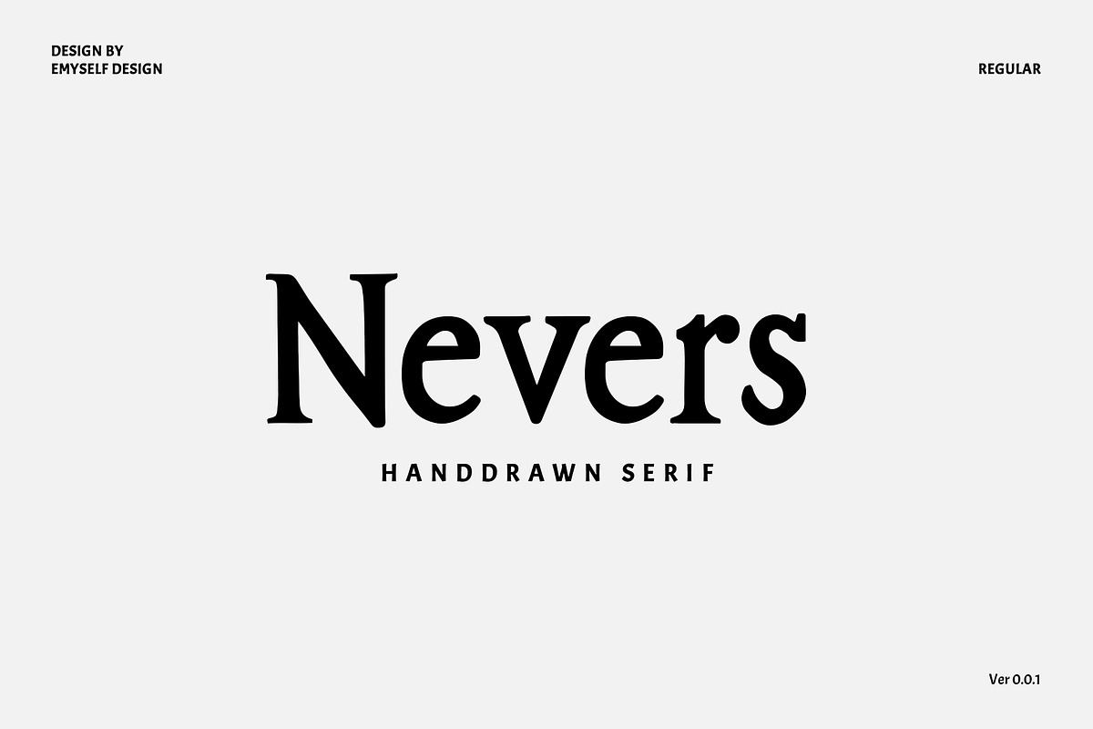 Nevers | Handdrawn Serif Free Download Free Download