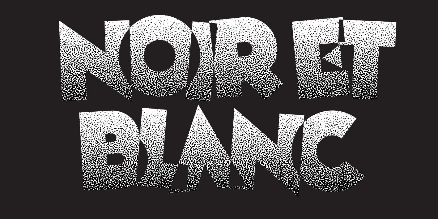 Noir et Blanc Font Free Download