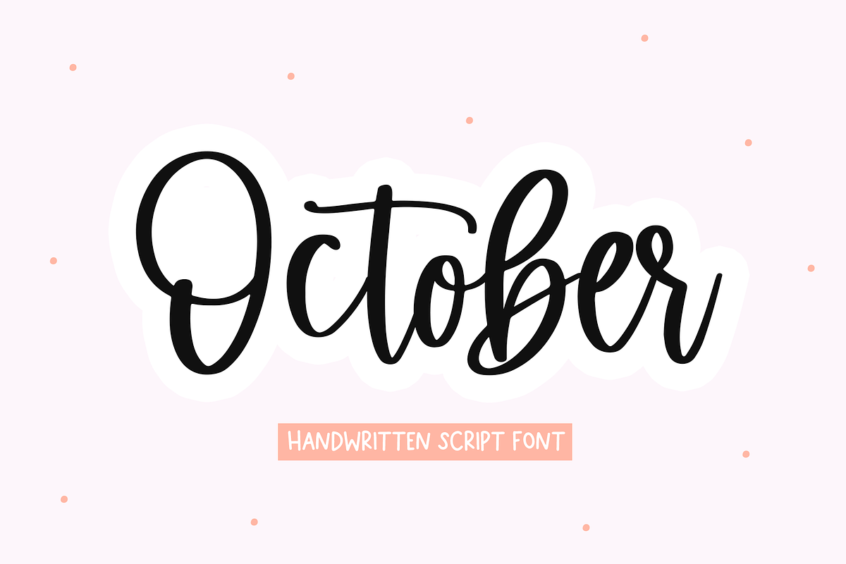 October | Handwritten Script Font Free Download Free Download