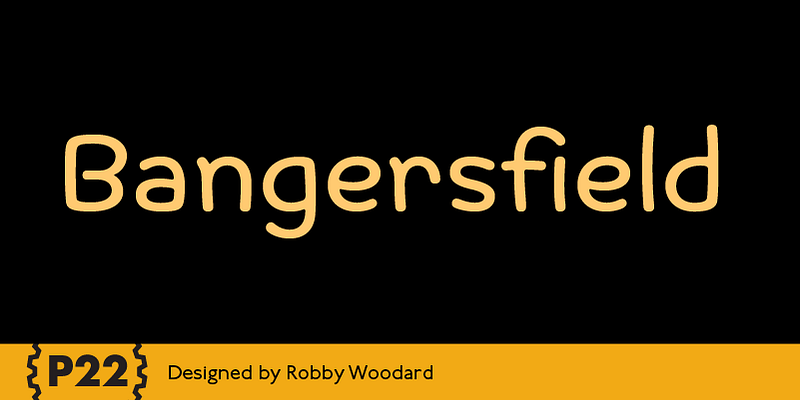 P22 Bangersfield Font Free Download Free Download