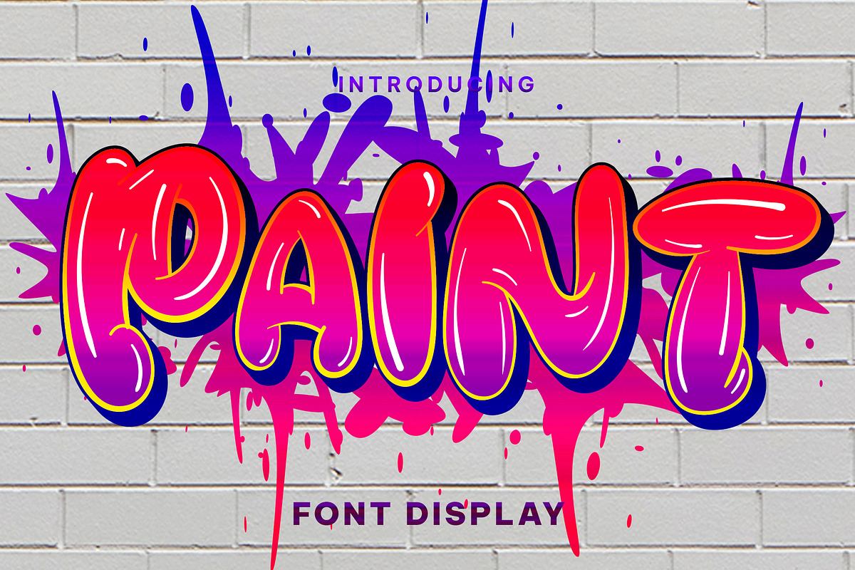 Paint - Graffiti Display Font Free Download Free Download