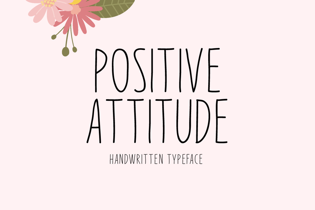 Positive Attitude Typeface Free Download Free Download