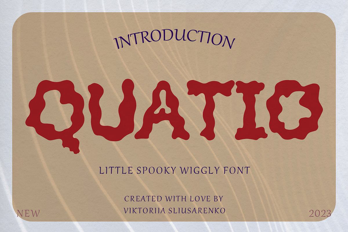 QUATIO wiggly font Free Download Free Download