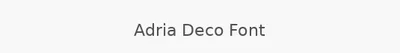 Adria Deco Font