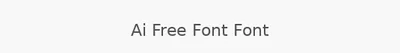 Ai Free Font Font