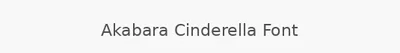 Akabara Cinderella Font