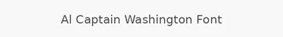 Al Captain Washington Font