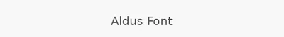Aldus Font