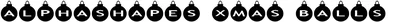Alphashapes Xmas Balls Font
