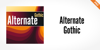 Alternate Gothic Pro Free Download