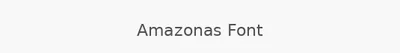 Amazonas Font