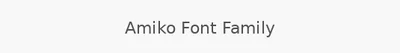 Amiko Font Family