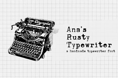 Ana's Rusty Typewriter font