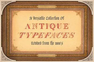 Antique Fonts Collection (12 Fonts!)