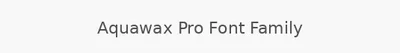 Aquawax Pro Font Family