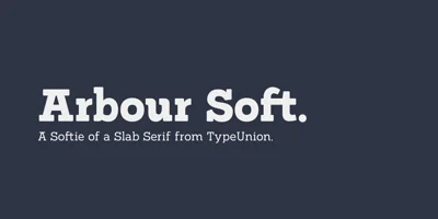 Arbour Soft Font