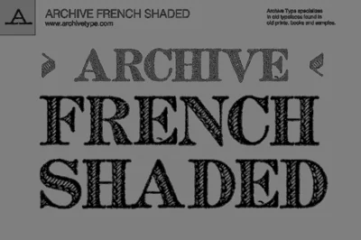 Archive French Shaded Font