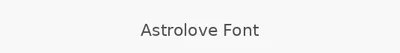 Astrolove Font