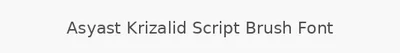 Asyast Krizalid Script Brush Font