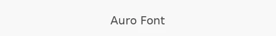 Auro Font