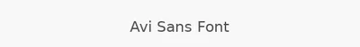 Avi Sans Font