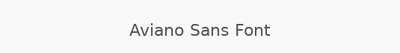 Aviano Sans Font
