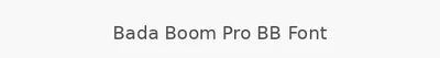 Bada Boom Pro BB Font