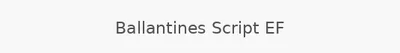 Ballantines Script EF