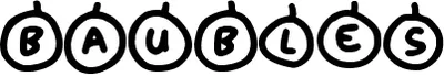 Baubles Font