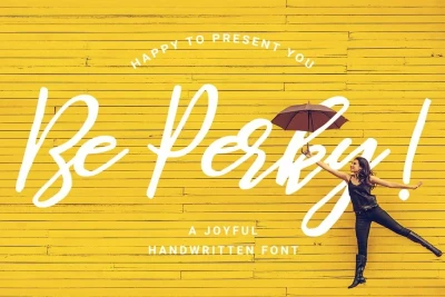 Be Perky Handwritten Font Free Download