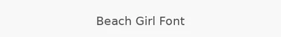 Beach Girl Font
