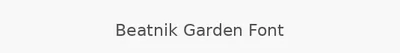Beatnik Garden Font