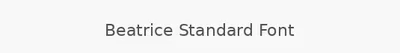 Beatrice Standard Font