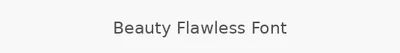 Beauty Flawless Font