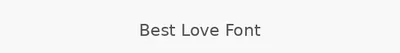 Best Love Font