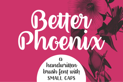 Better Phoenix brush font Free Download