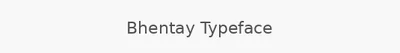 Bhentay Typeface