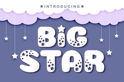 Big Star Fonts Free Download